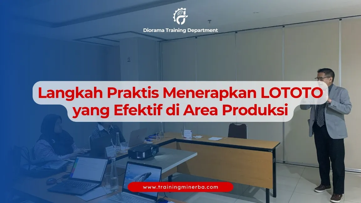 Proses lock, tag, dan try out