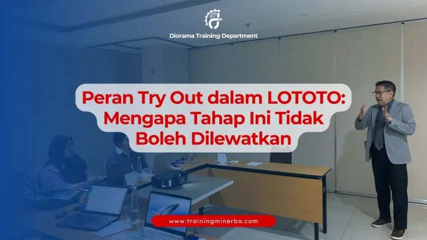 Fungsi try out dalam LOTOTO