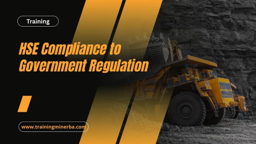 TRAINING HSE COMPLIANCE TO GOVERNMENT REGULATION JOGJA