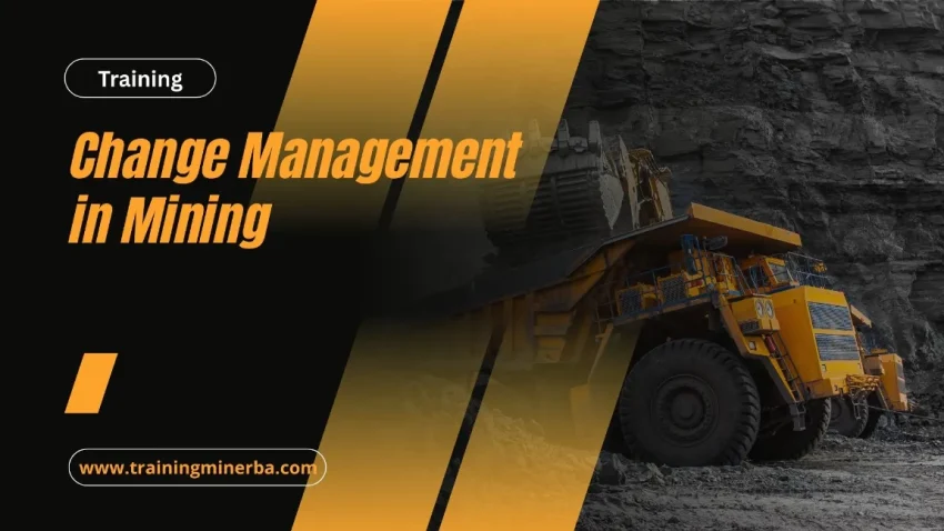 TRAINING CHANGE MANAGEMENT IN MINING JOGJA