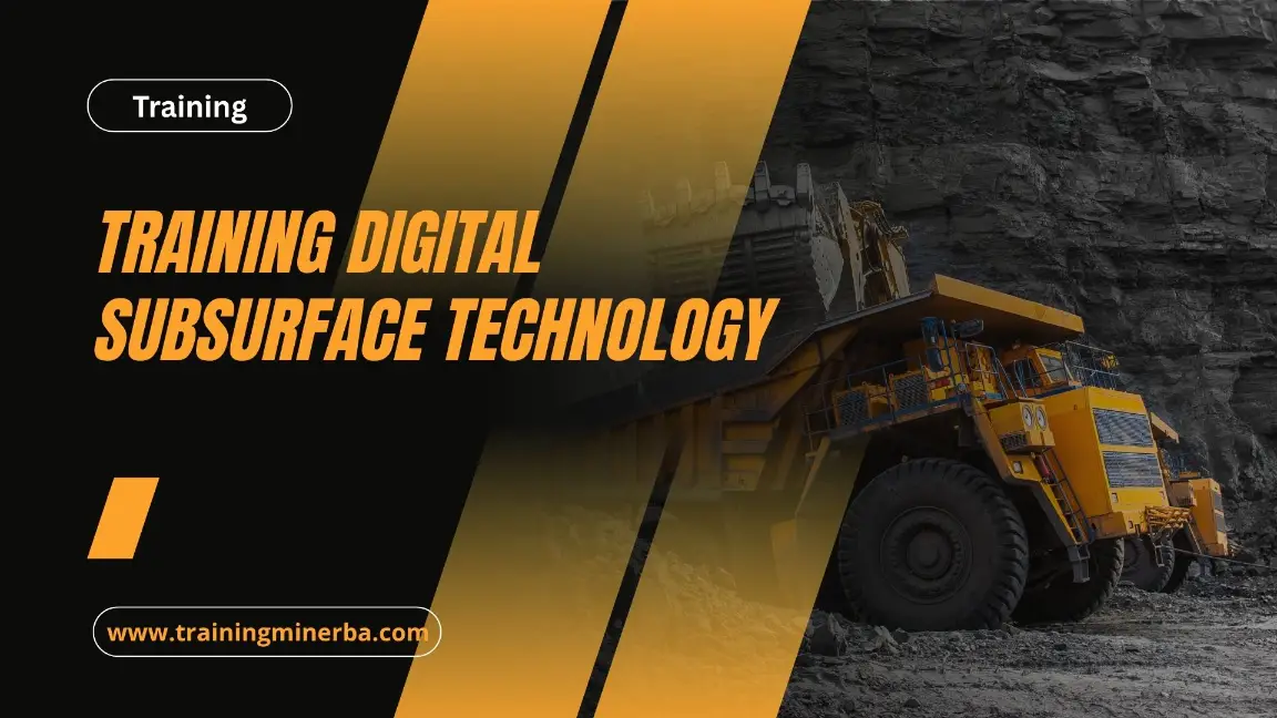 PELATIHAN DIGITAL SUBSURFACE TECHNOLOGY JAKARTA