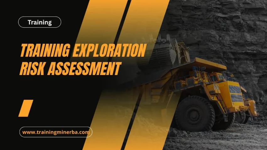 PELATIHAN EXPLORATION RISK ASSESSMENT JAKARTA