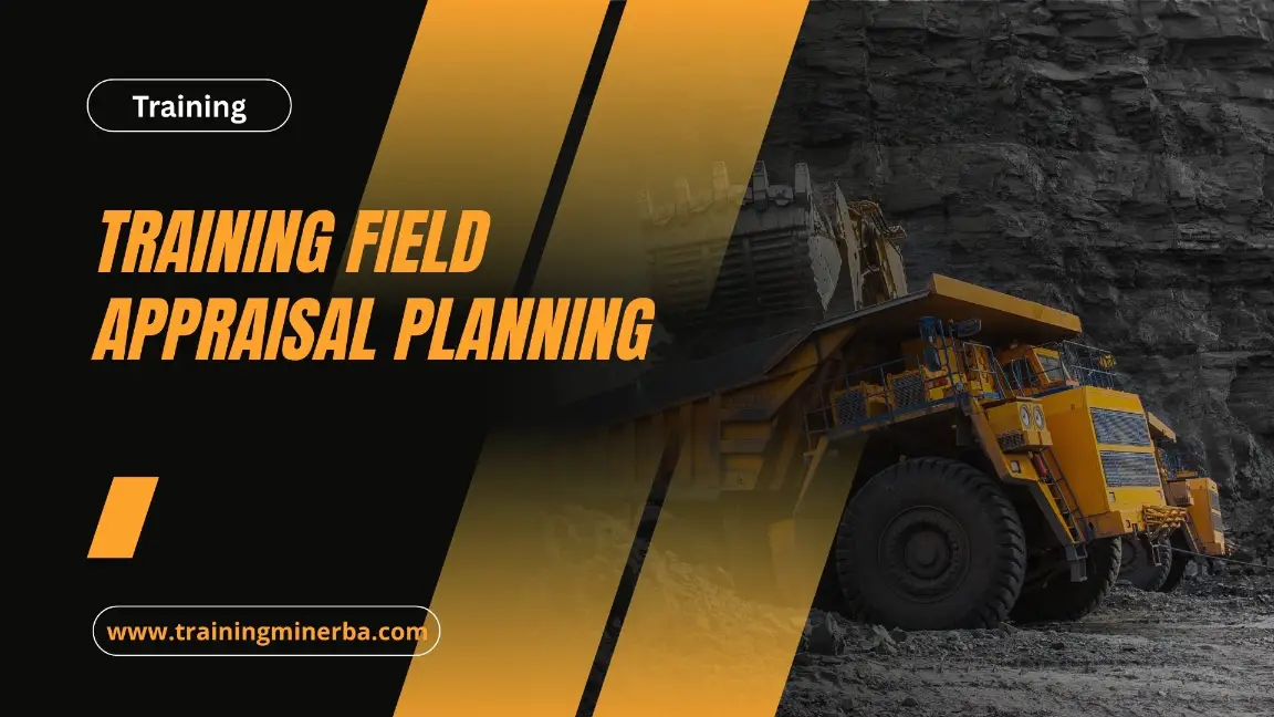 PELATIHAN FIELD APPRAISAL PLANNING JAKARTA