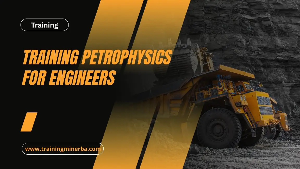 PELATIHAN PETROPHYSICS FOR ENGINEERS JAKARTA