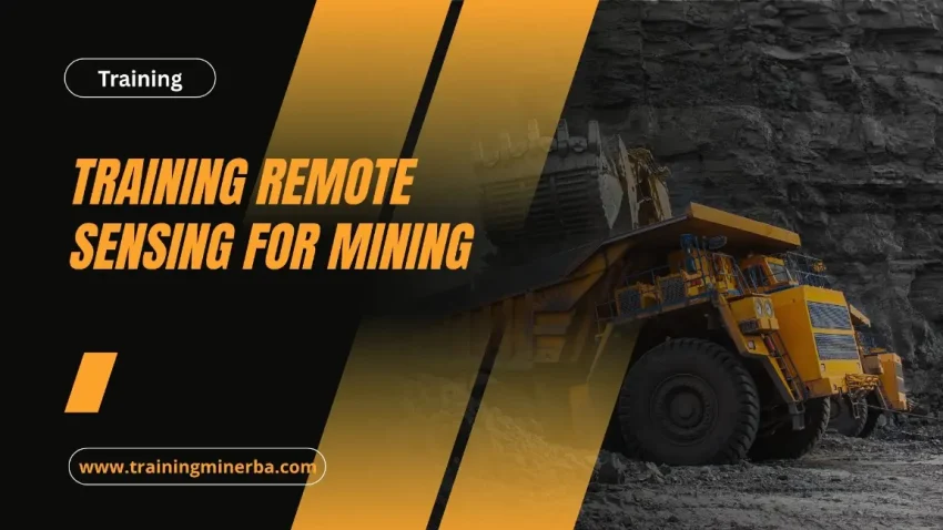 PELATIHAN REMOTE SENSING FOR MINING JAKARTA