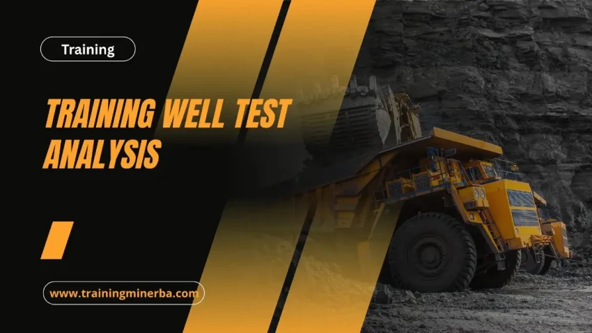 PELATIHAN WELL TEST ANALYSIS JAKARTA